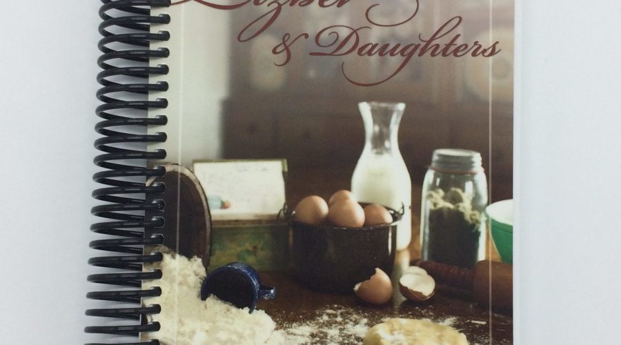 “Lizbet & Daughters” Favorite Recipes And Other Juicy Secrets